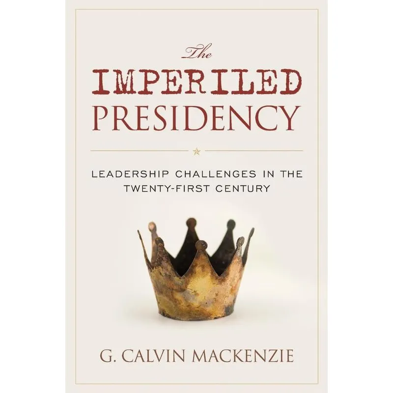 The Imperiled Presidency