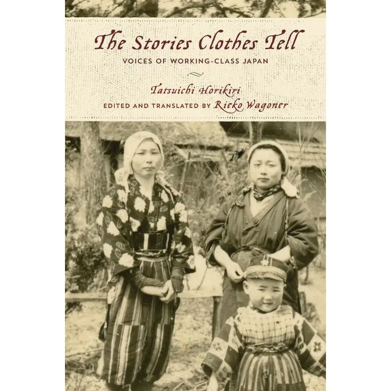 The Stories Clothes Tell