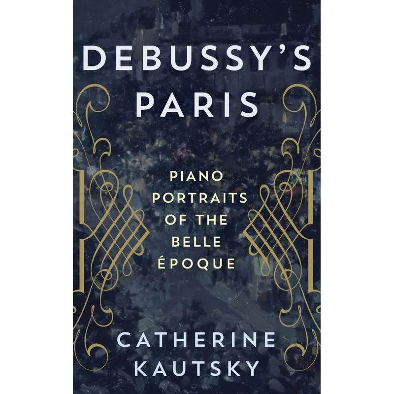 Debussys Paris