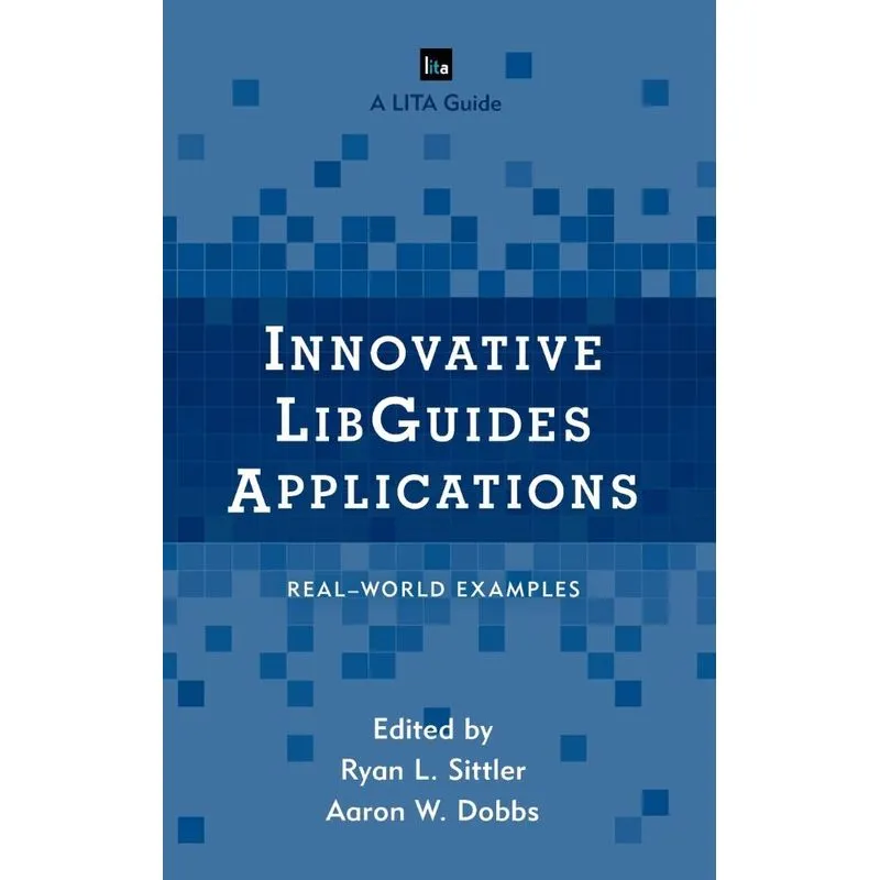 Livro Innovative LibGuides Applications