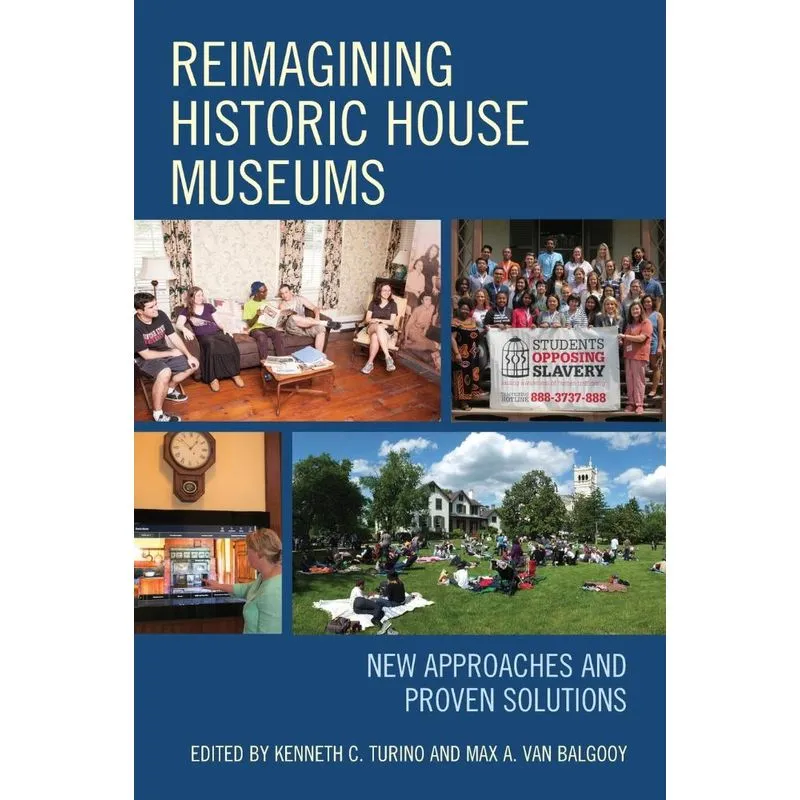 Reimagining Historic House Museums
