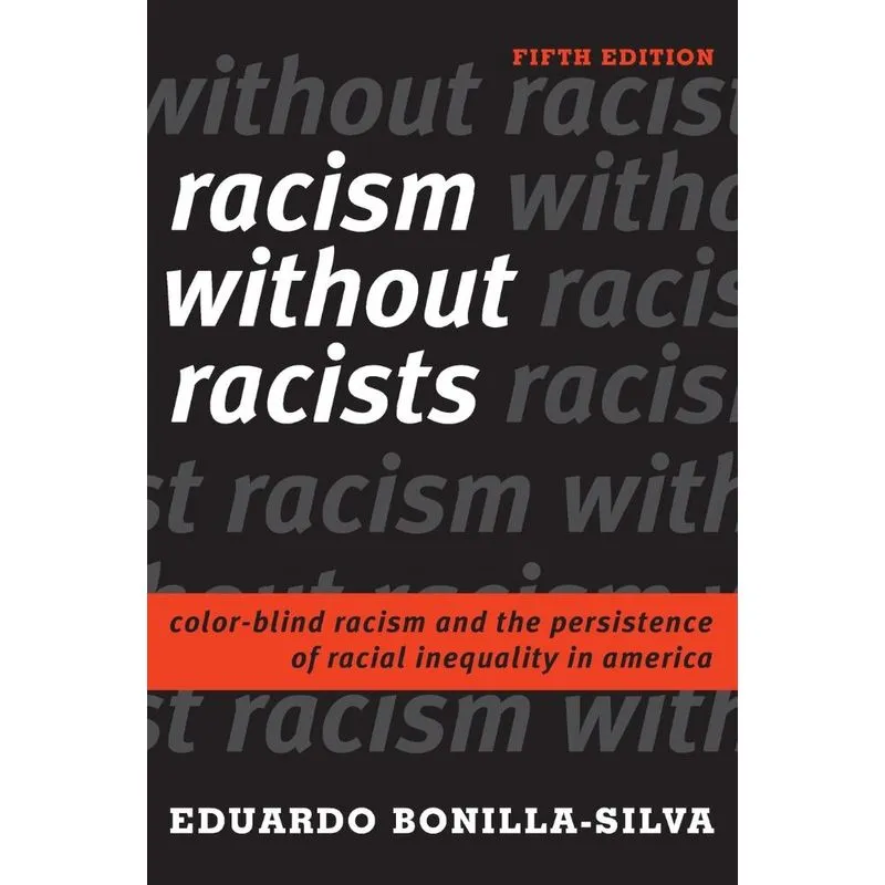 Racism without Racists