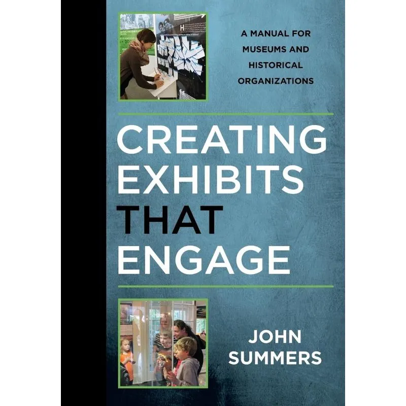 Creating Exhibits That Engage