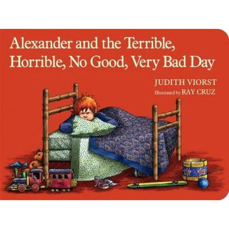 ALEXANDER AND THE TERRIBLE, HORRIBLE, NO GOOD