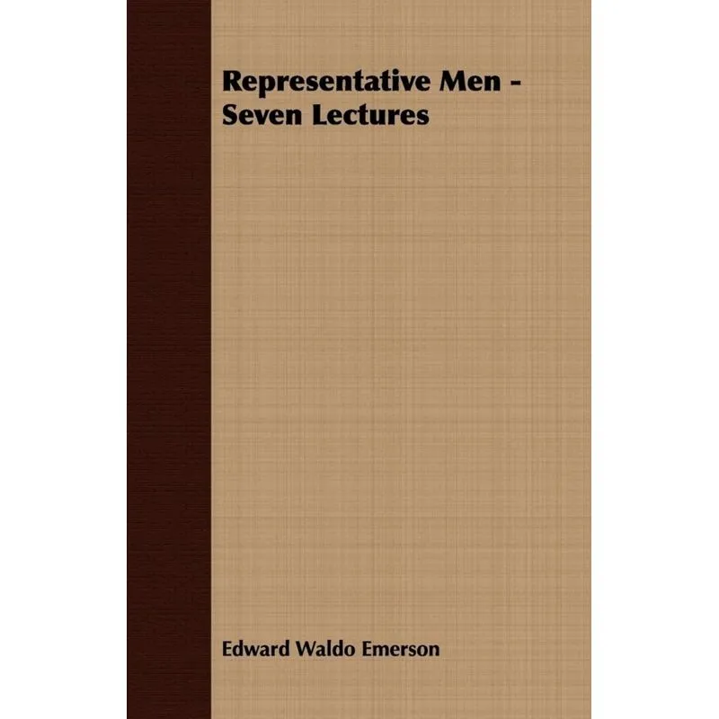 Representative Men - Seven Lectures