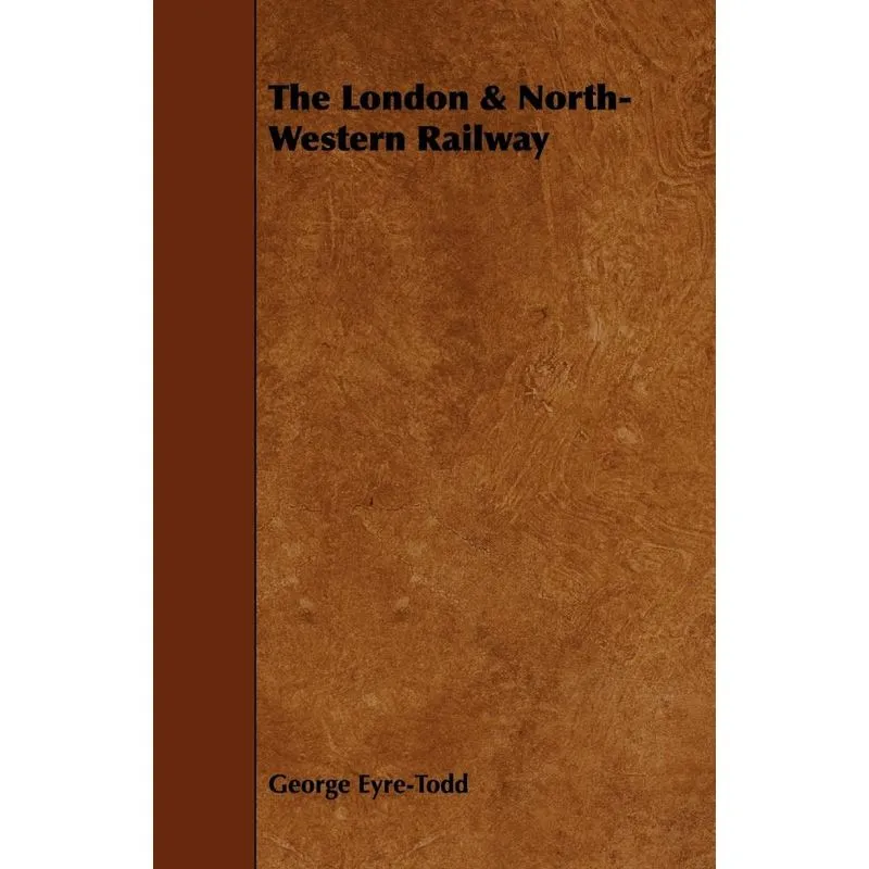 The London & North-western Railway