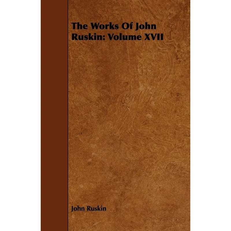 The Works Of John Ruskin