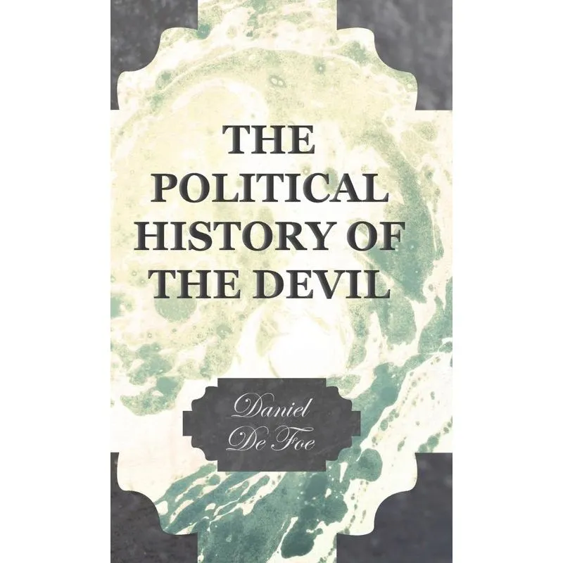 The Political History of the Devil
