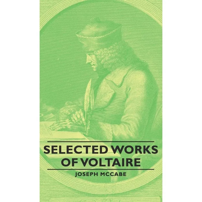 Selected Works of Voltaire