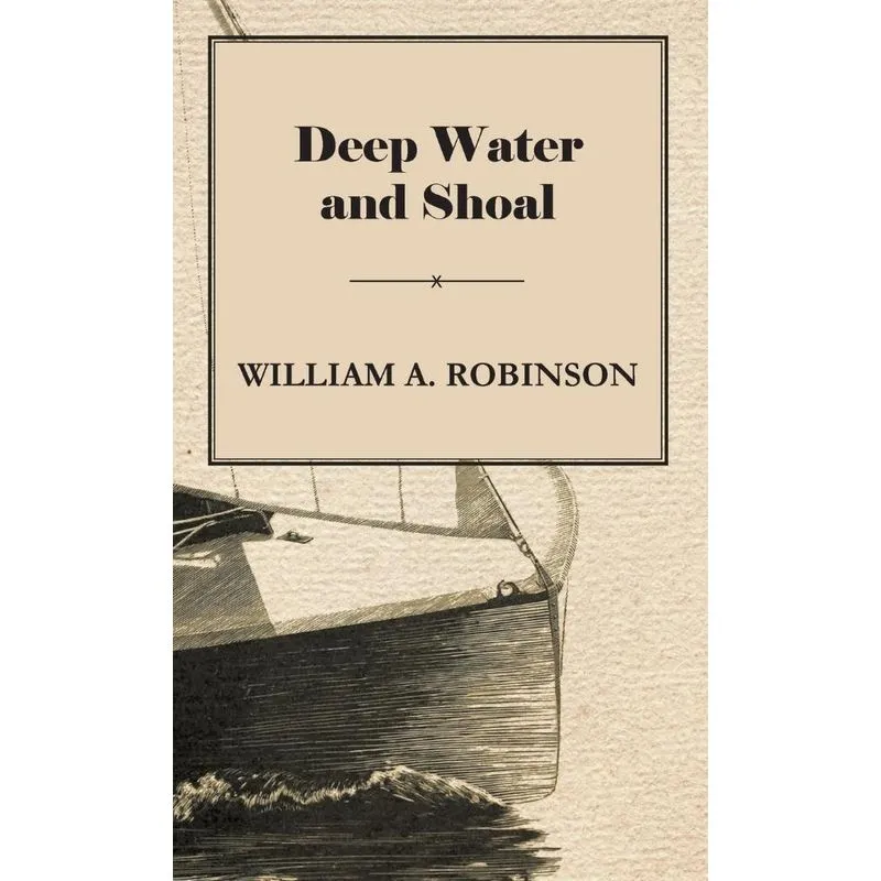 Deep Water and Shoal