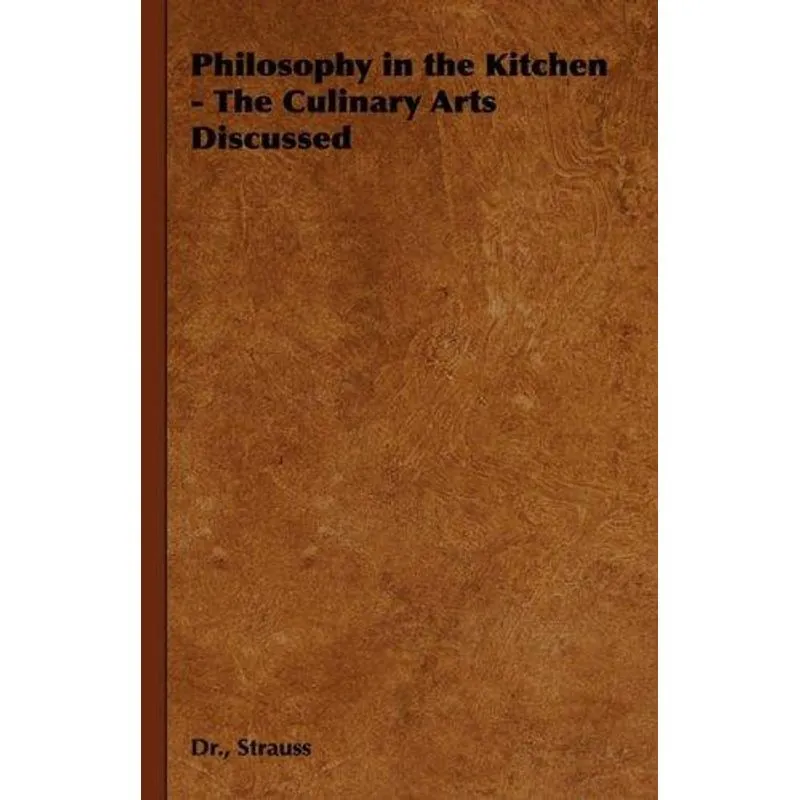 Philosophy in the Kitchen