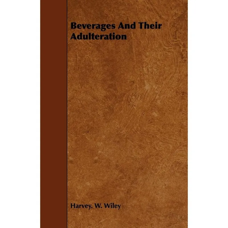 Beverages And Their Adulteration