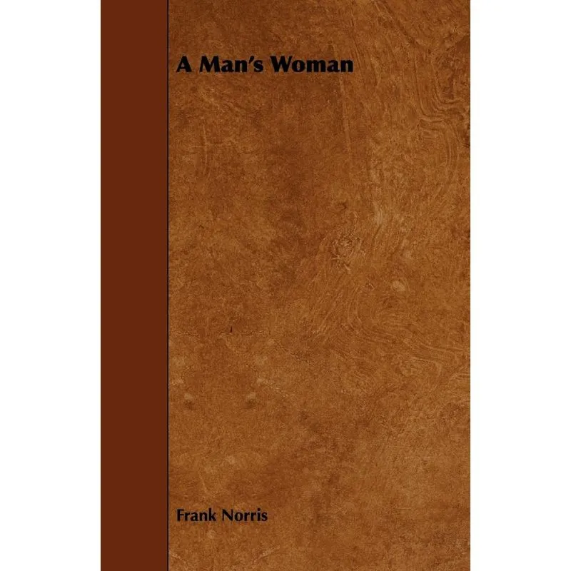 A Mans Woman