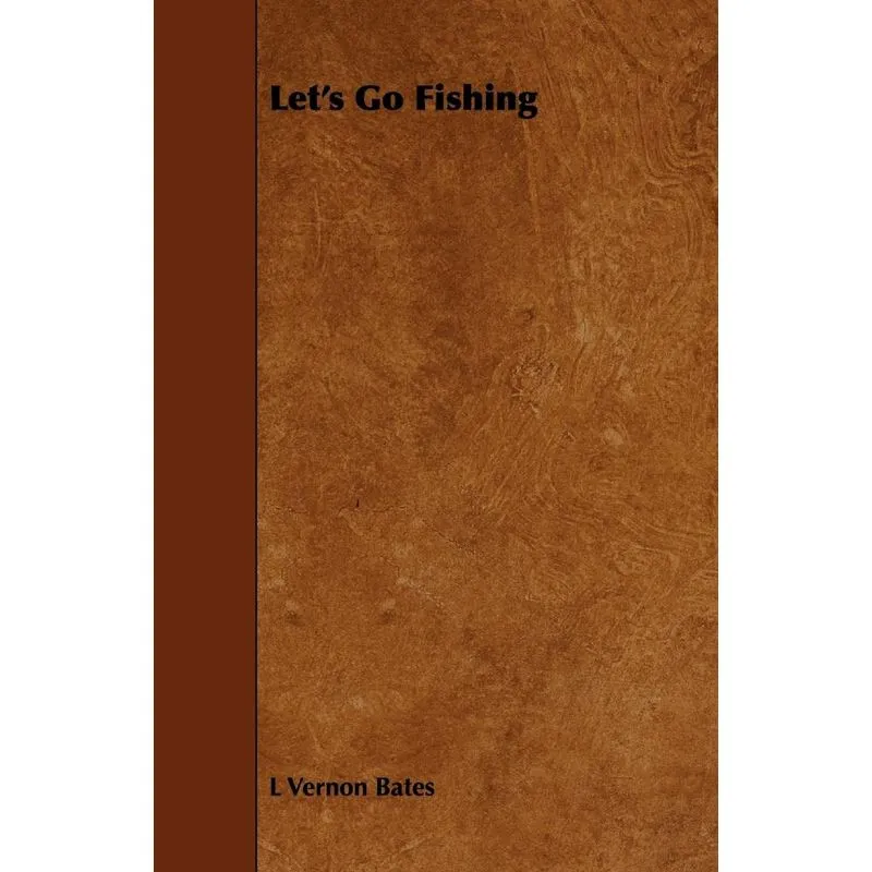 Lets Go Fishing