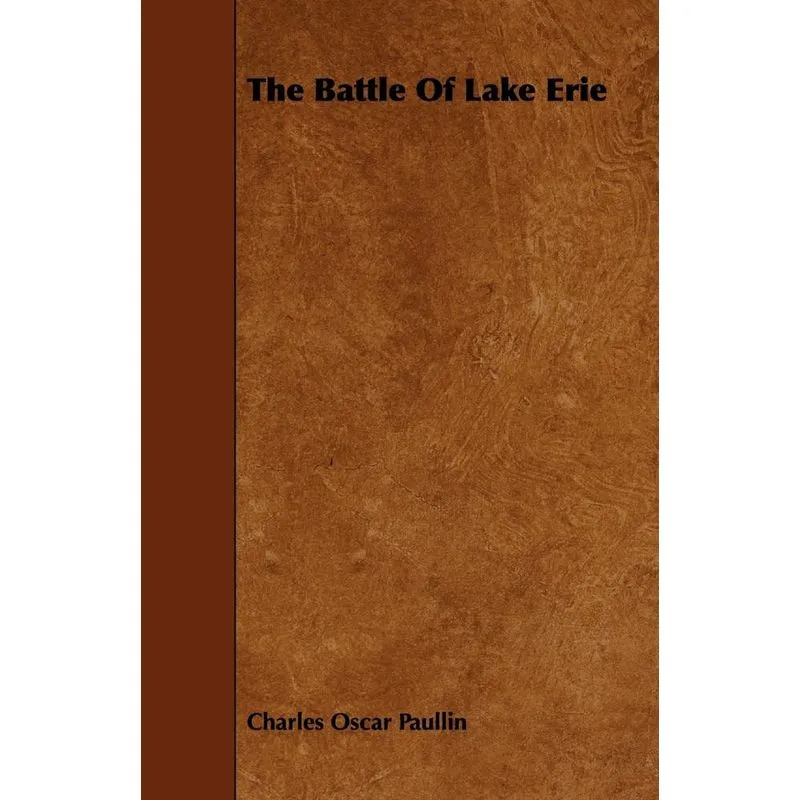 The Battle Of Lake Erie