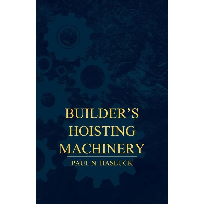 Builders Hoisting Machinery