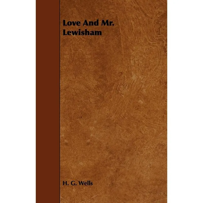 Love And Mr. Lewisham