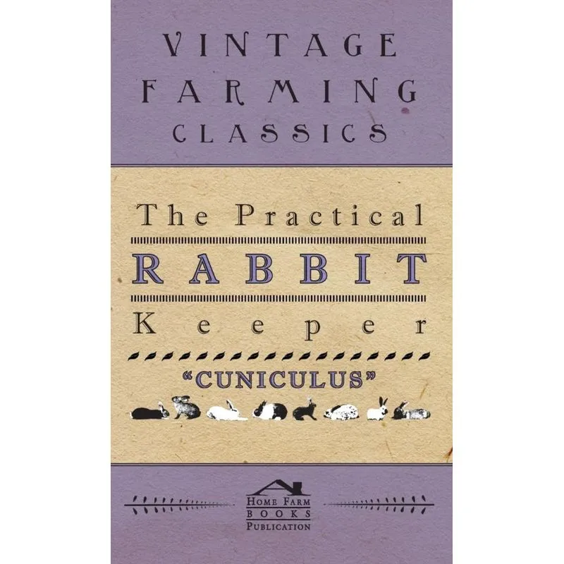 The Practical Rabbit Keeper