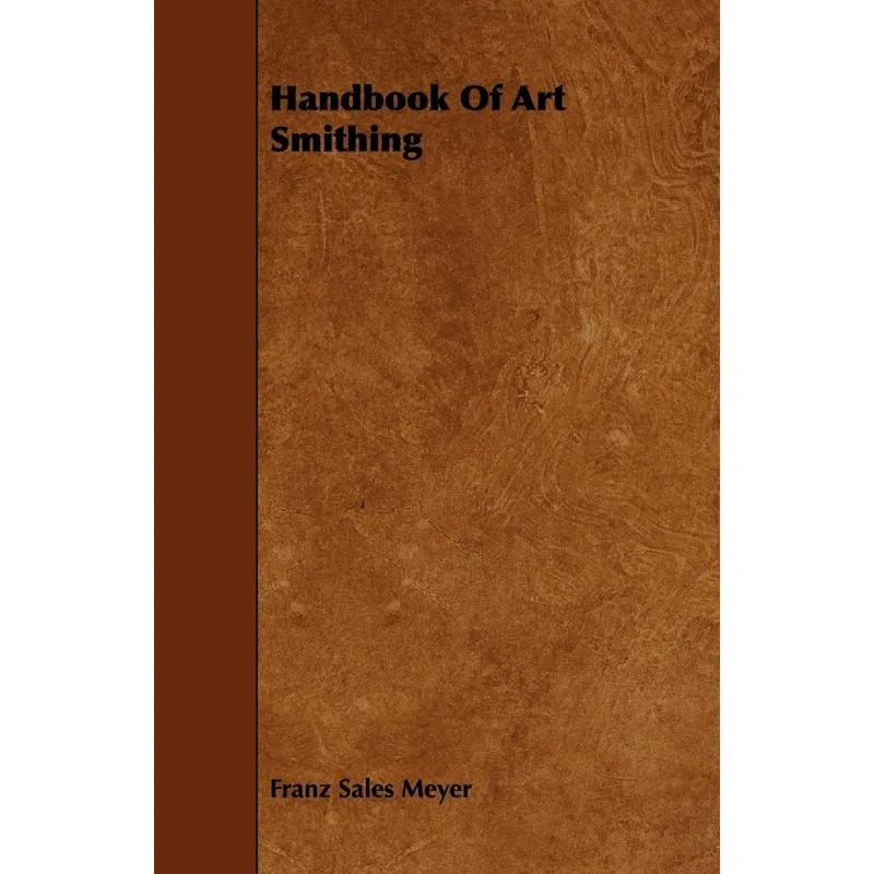 Handbook Of Art Smithing