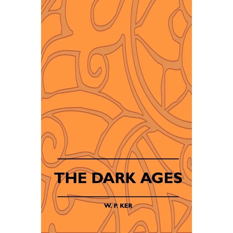 The Dark Ages