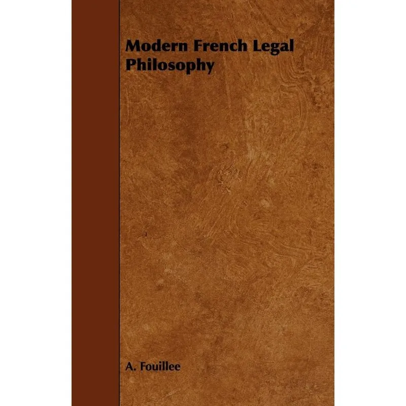 Modern French Legal Philosophy