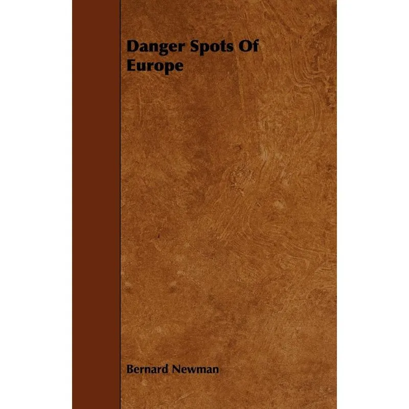 Danger Spots of Europe