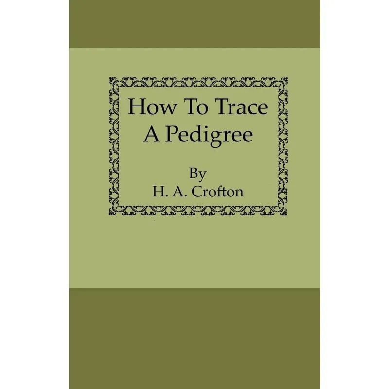 How to Trace a Pedigree