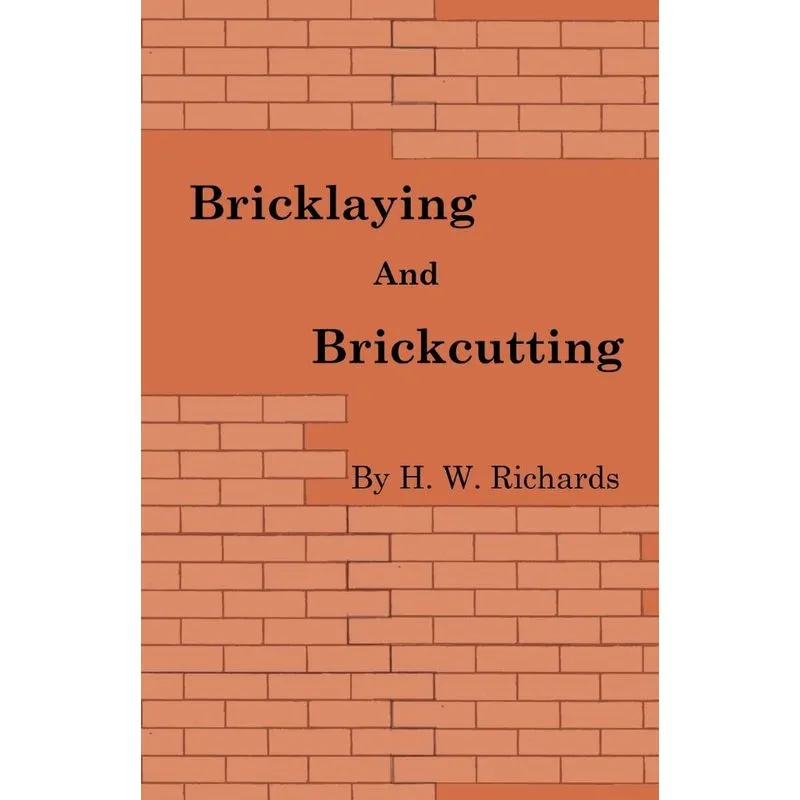 Bricklaying and Brickcutting