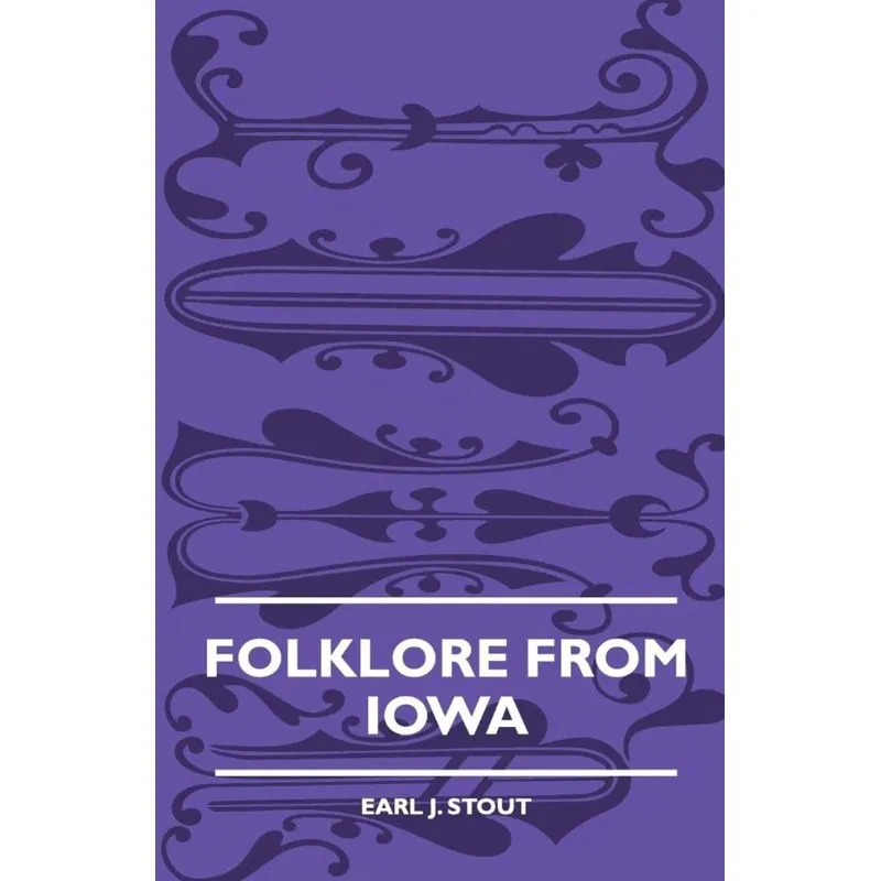 Folklore From Iowa