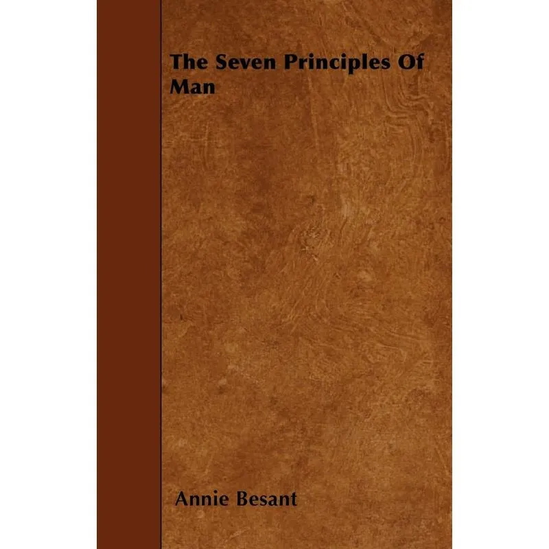 The Seven Principles of Man