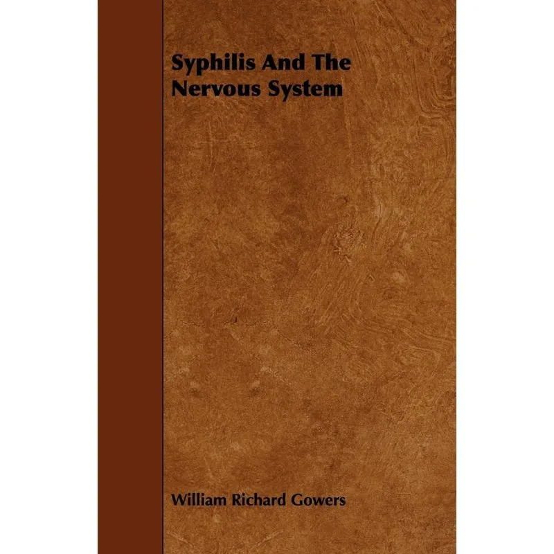 Syphilis And The Nervous System