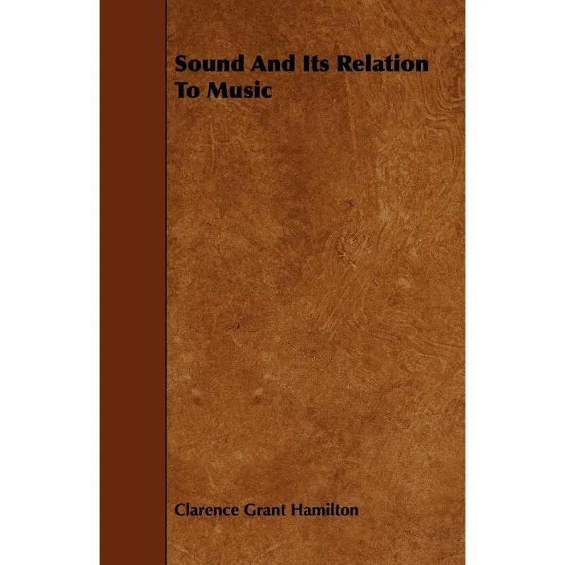 Sound And Its Relation To Music