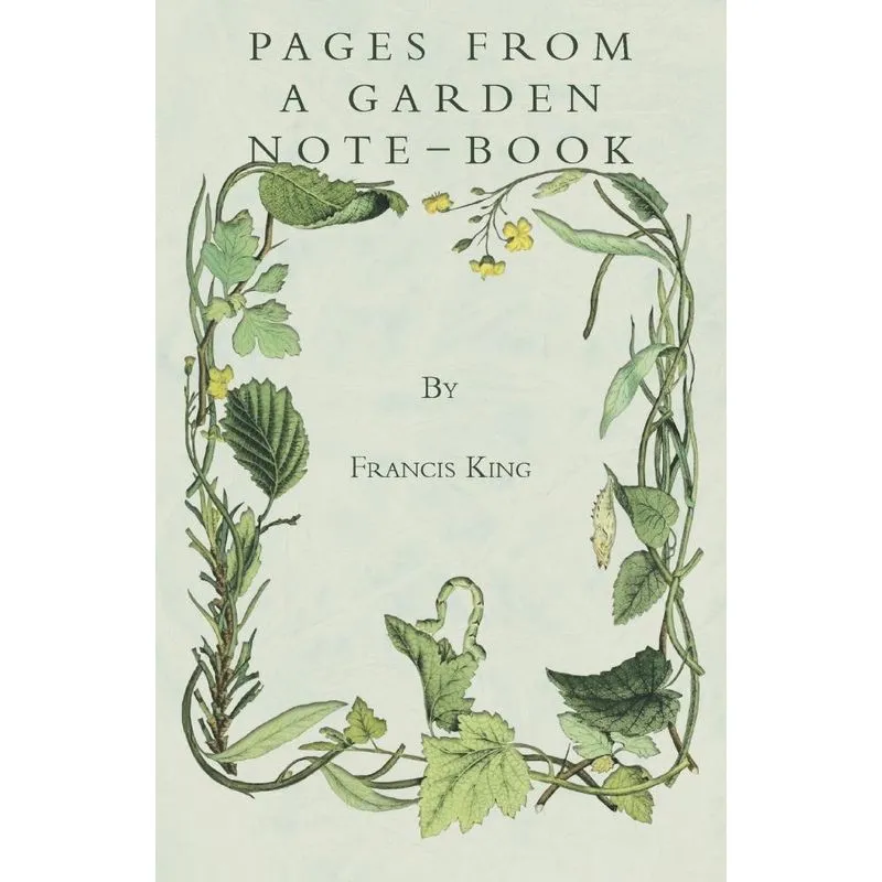 Pages From A Garden Note-Book