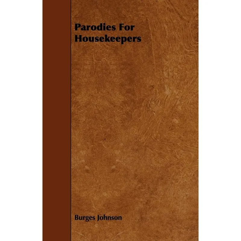 Parodies For Housekeepers