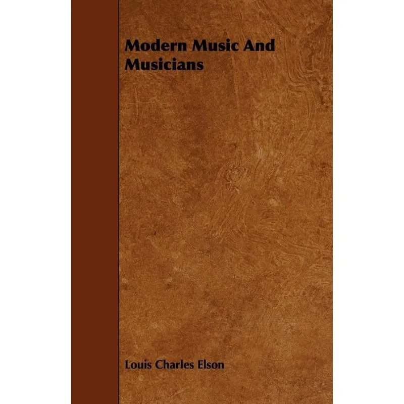 Modern Music And Musicians