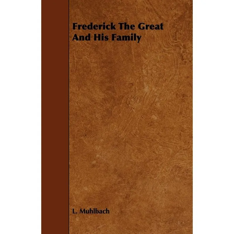 Frederick The Great And His Family