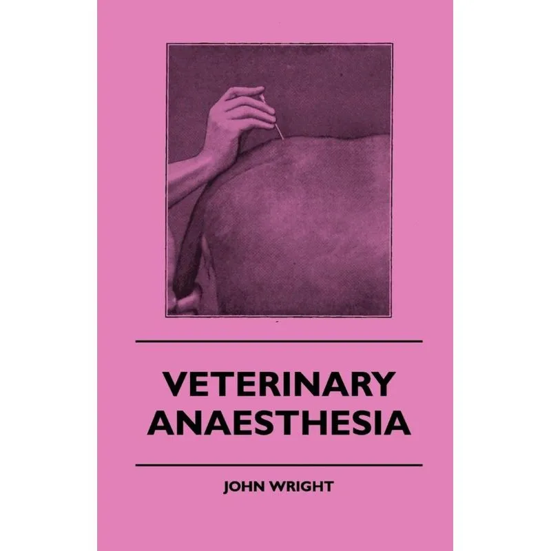 Veterinary Anaesthesia