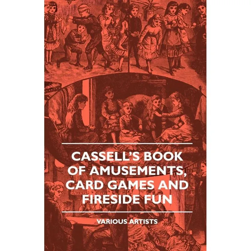 Cassells Book of Amusements, Card Games and Fireside Fun