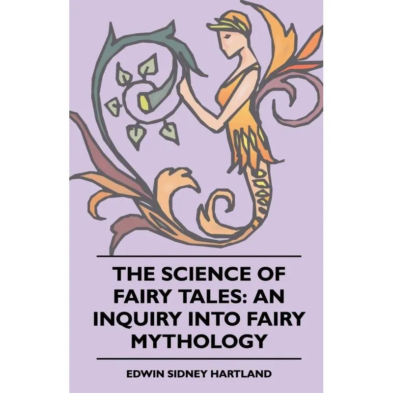 The Science of Fairy Tales