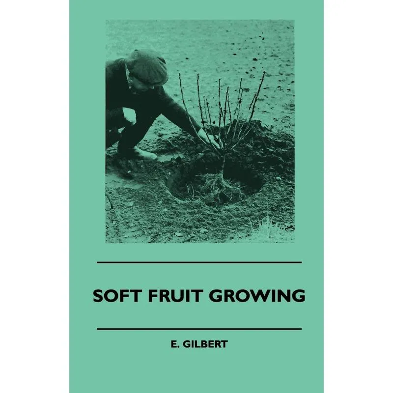 Soft Fruit Growing