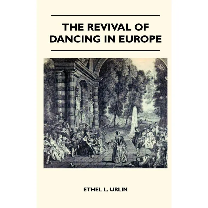 The Revival Of Dancing In Europe