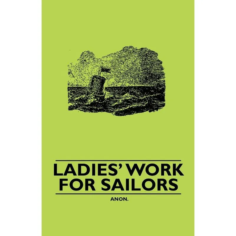 Ladies Work For Sailors
