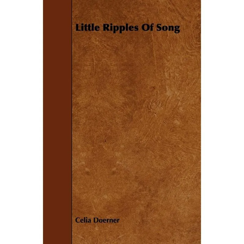 Little Ripples Of Song