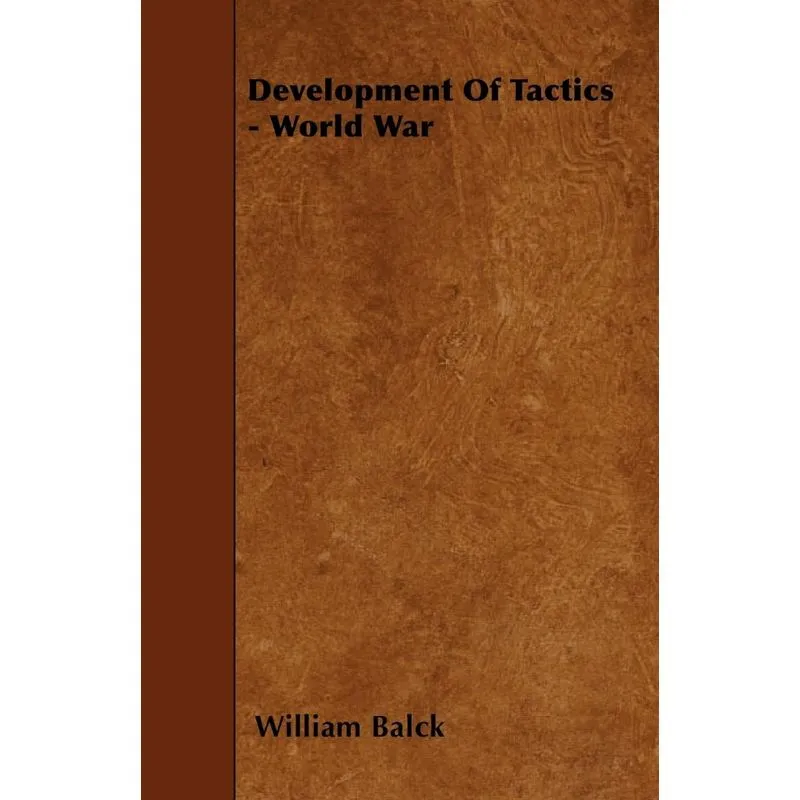 Development Of Tactics - World War
