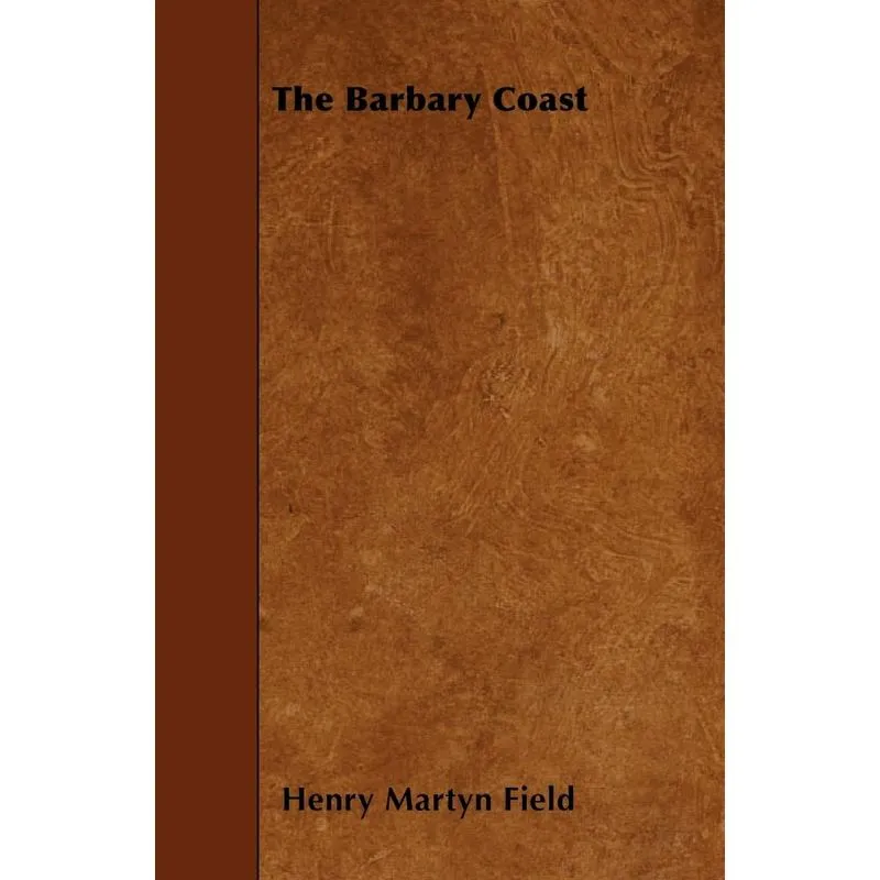 The Barbary Coast