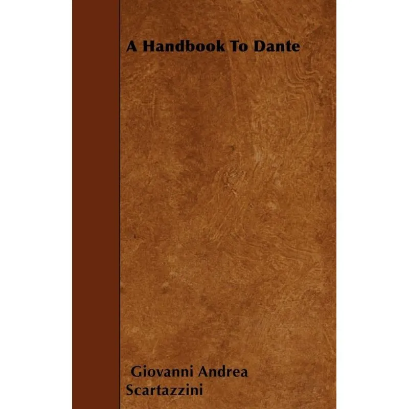 A Handbook To Dante