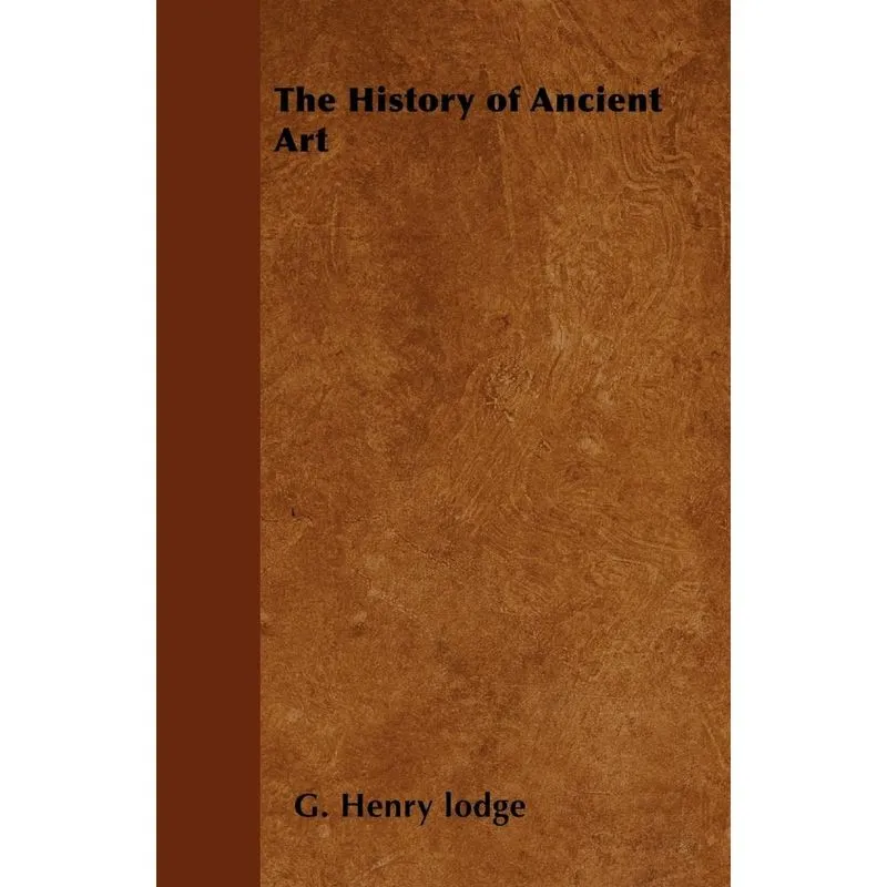 The History of Ancient Art