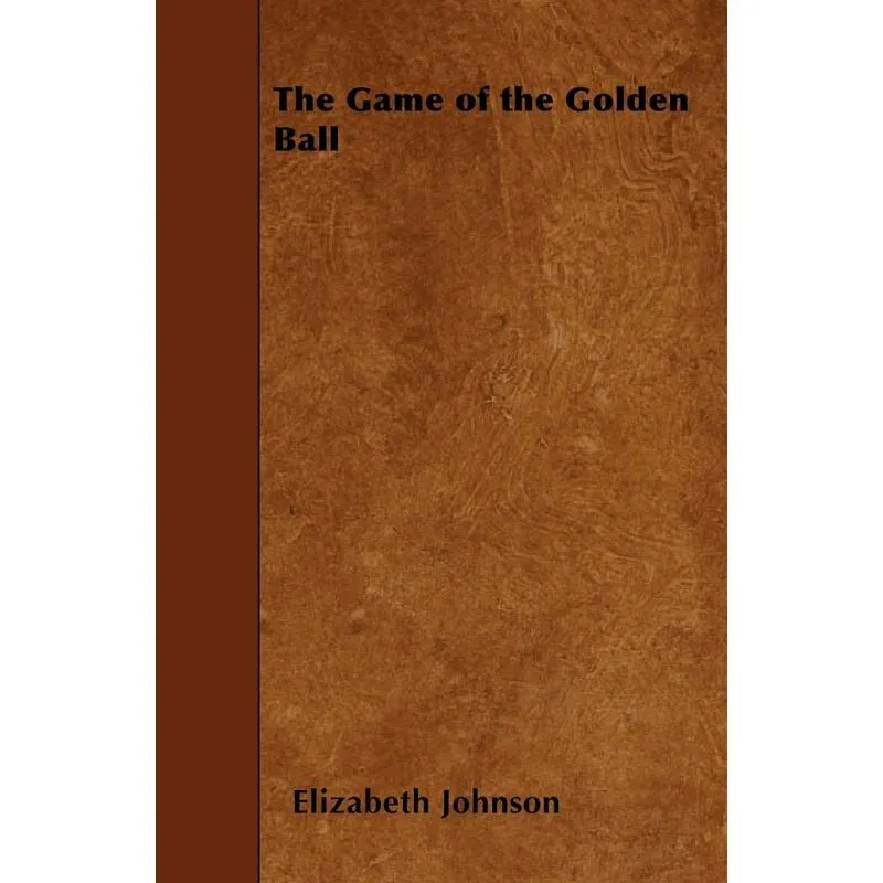 The Game of the Golden Ball