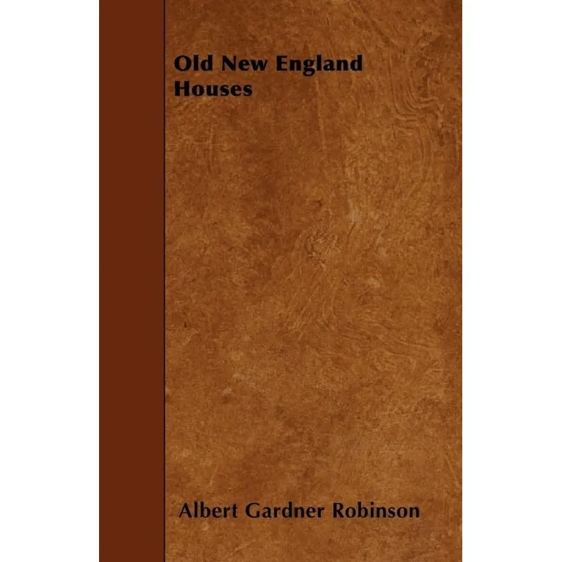 Old New England Houses