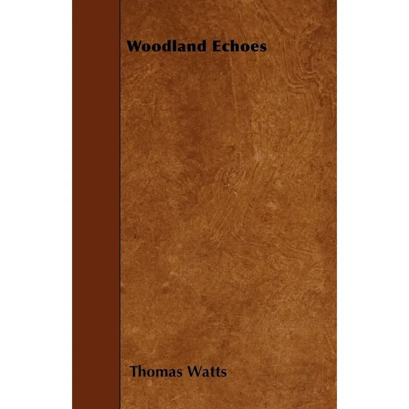 Woodland Echoes